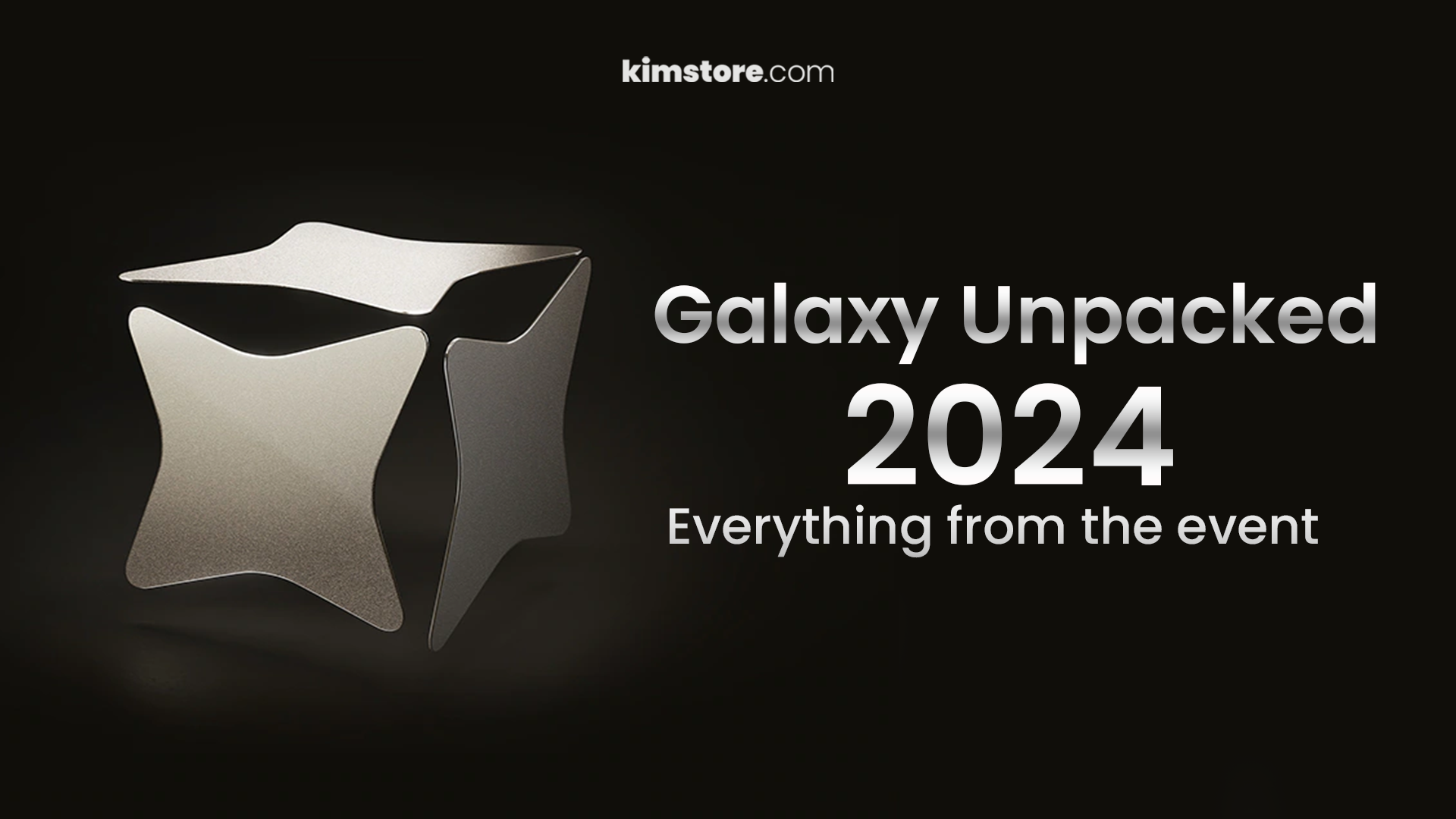 Galaxy Unpacked 2025! Everything Revealed at the Event! KIMSTORE