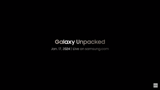 Samsung Galaxy Unpacked 2024 Confirmed for January 18!
