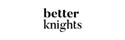 Better Knights