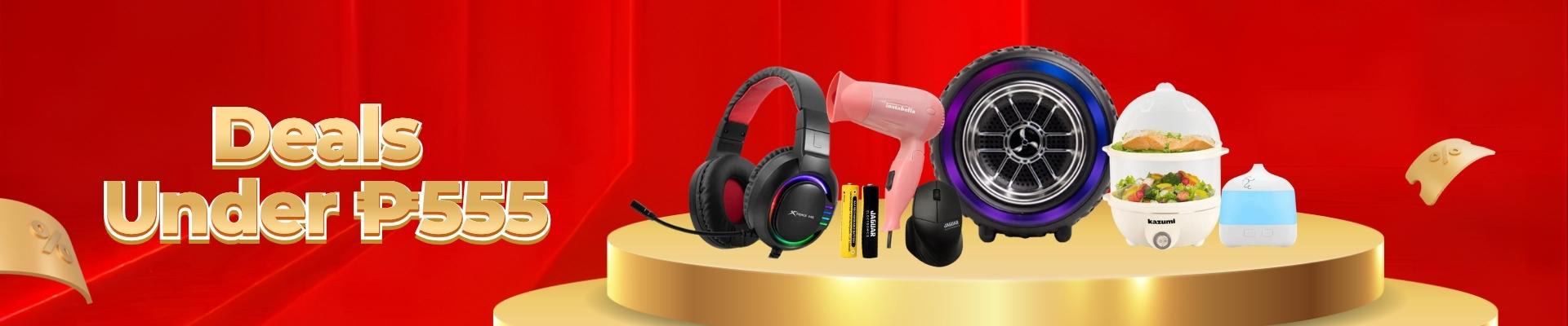 Deals Under ₱555