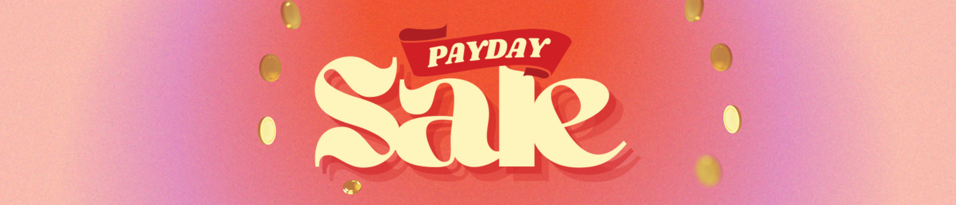 Payday Sale