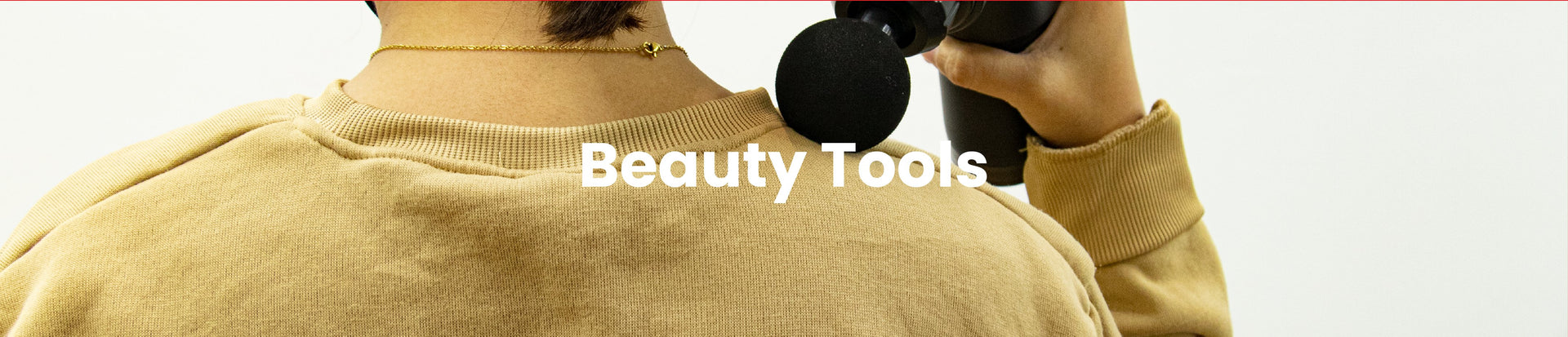 Beauty Tools