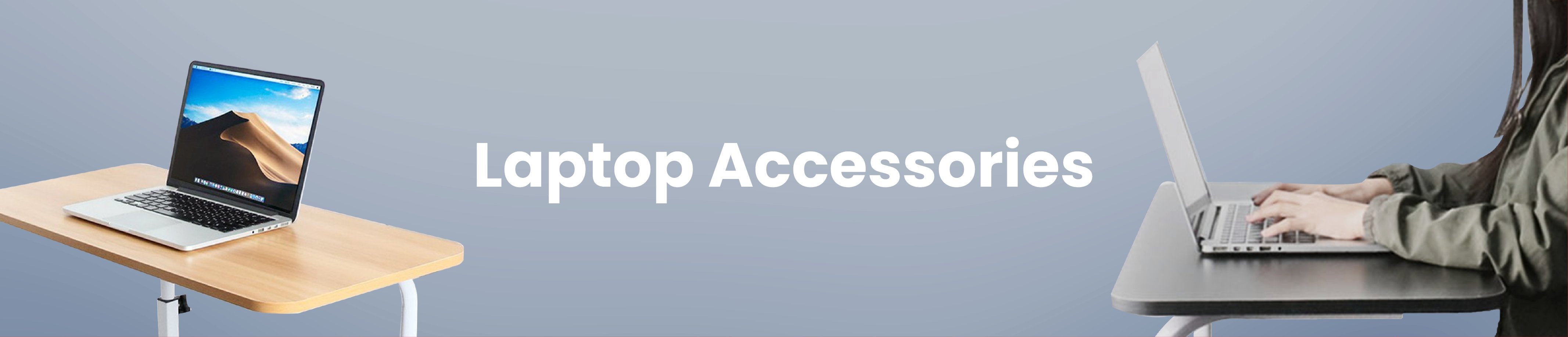 Laptop and Tablet Accessories