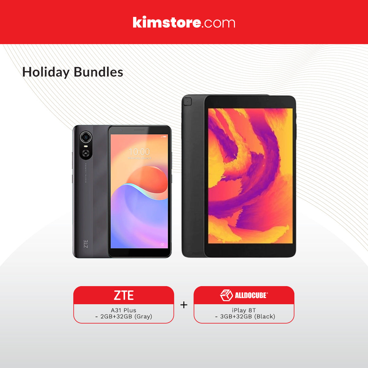 Holiday Bundle: ZTE A31 Plus (2GB/32GB) and Alldocube iPlay 8T T802 3+32GB Tablet