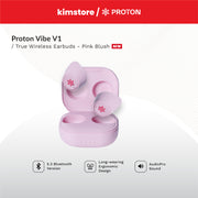 [Open Box] [B] Proton Vibe V1 Tws Earbuds